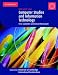 Computer Studies and Information Technology: IGCSE and O Level (Cambridge International Examinations)