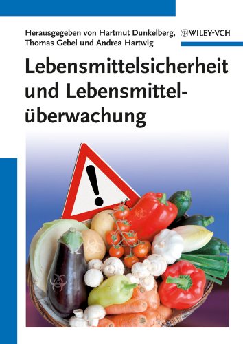 Lebensmittelsicherheit und Lebensmittelüberwachung (German Edition)