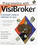 Programming with VisiBroker