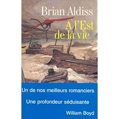 A l'est de la vie