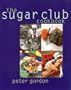 The Sugar Club Cookbook