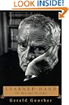 Learned Hand: The Man and the Judge