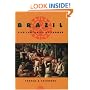 Brazil: Five Centuries of Change (Latin American Histories)