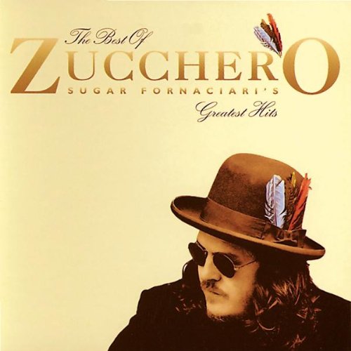 Zucchero - Zucchero - Best Of: Greatest Hits - Zortam Music