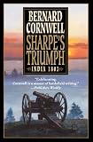 Sharpes Triumph: Richard Sharpe and the Battle of Assaye, September 1803 (Richard Sharpes Adventure Series #2)