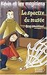 K�vin et les Magiciens, tome 8 : Le Spectre du mus�e