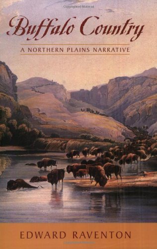 Buffalo Country: A Northern Plains Narrative