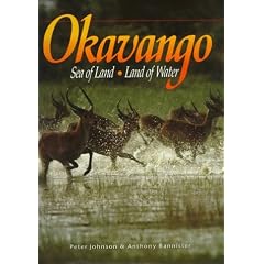 Okavango: Sea of Land, Land of Water