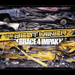 Da Beatminerz/Jayo Felony/Ras Kass - Brace 4 Impak - Zortam Music