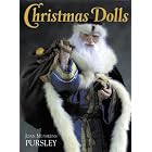 Christmas Dolls by Joan Muyskens Pursley