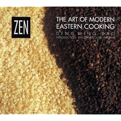 Zen: The Art of Modern Eastern Cooking
