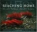 Reaching Home: Pacific Salmon, Pacific People
