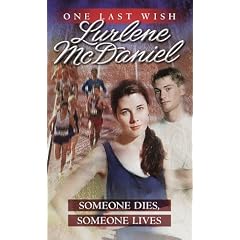 Someone Dies, Someone Lives (One Last Wish)