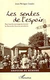 Les sentes de lespoir : Une famille auvergnate durant la Seconde Guerre mondiale