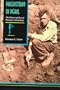 Prehistory in Peril: The Worst and the Best of Durango Archeology