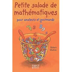 Petite salade de math�matiques pour amateurs et gourmands