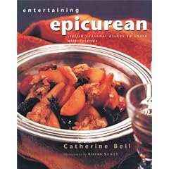 Entertaining Epicurean: Stylish, Seasonal Dishes to Share With Friends