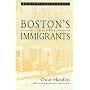 Boston's Immigrants, 1790-1880: A Study in Acculturation, Enlarged Edition