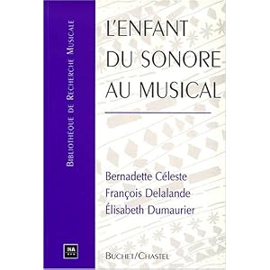L'enfant du sonore au musical