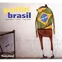 Graffiti Brasil (Street Graphics / Street Art)
