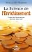 La science de l'enrichissement La science de l'enrichissement