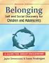Belonging: Self and Social Discovery for Children and Adolescents : A Guide for Group Facilitators