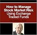 How to Manage Stock Market Risk