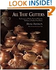 All That Glitters: The Emergence of Native American Micaceous Art Pottery in Northern New Mexico