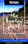 Michigan Off the Beaten Path, 6th: A Guide to Unique Places
