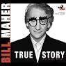 True Story: A Comedy Novel