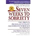 Seven Weeks to Sobriety