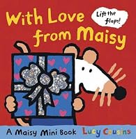 With Love From Maisy: Mini Edition (Maisy)