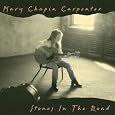 Stones in the Road by Mary-Chapin Carpenter