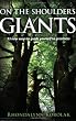 On The Shoulders Of Giants: 33 New Ways to Guide Yourself To Greatness