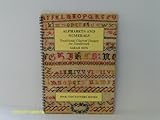 Alphabets and numerals : traditional charted designs for needlework