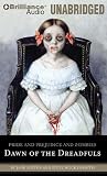 Pride and Prejudice and Zombies: Dawn of the Dreadfuls: A Prequel