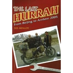 The Last Hurrah: from Beijing to Arnhem 2005 book cover.