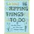 Ripping Things to Do: The Best Games and Ideas from Children's Books