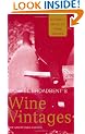 Michael Broadbent's Wine Vintages (Mitchell Beazley wine guides)