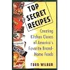 Top Secret Recipes: Creating Kitchen Clones of America's Favorite     Brand-Name Foods (Penguin Viking Plume General Books)