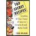 Top Secret Recipes: Creating Kitchen Clones of America's Favorite     Brand-Name Foods (Penguin Viking Plume General Books)
