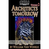 Architects of Tomorrow, Volume 2