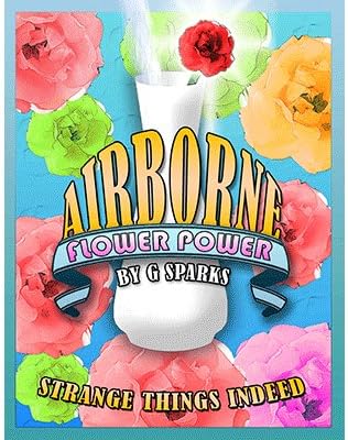 Airborne Flower Power by G Sparks - Trick