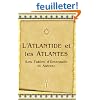 L'atlantide Et Les Atlantes: Les Tables D'emeraude Et Autres