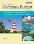 The Northern Bahamas Cruising Guide:...