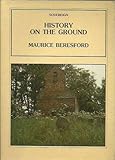 History on the ground : six studies in maps and landscapes