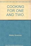Cooking for one & two