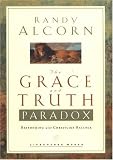 The Grace and Truth Paradox: Responding with Christlike Balance