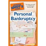 The Complete Idiot's Guide to Personal Bankruptcy