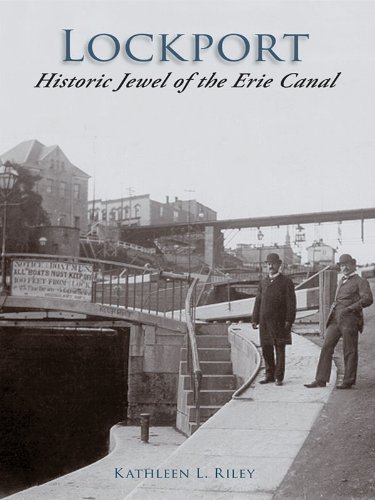 Lockport: Historic Jewel of the Erie Canal (Making of America)